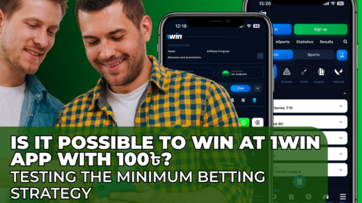 1Win App and Minimum Bets